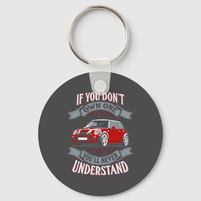 Mini Cooper Mini Cooper You Dont Own One Mi  Key Ring (Front)