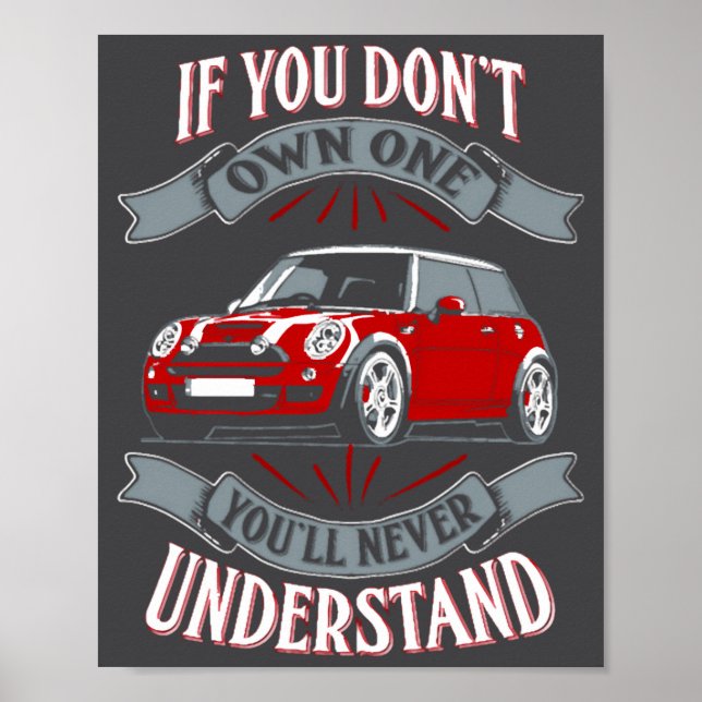 Mini Cooper Mini Cooper You Dont Own One Mi  Poster (Front)