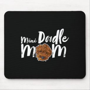 Mini doodle mom dog cute girly dog mamaMini doodle Mouse Mat