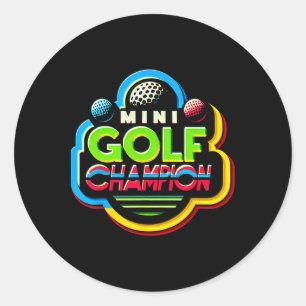 Mini Golf Champion - Classic Round Sticker