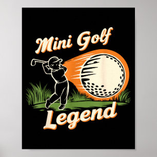 Mini Golf Legend Funny Mini Golf Chamon Vintage Ki Poster