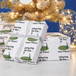 Mini Golf Minigolf Playing At My Own Pace Golfer Wrapping Paper