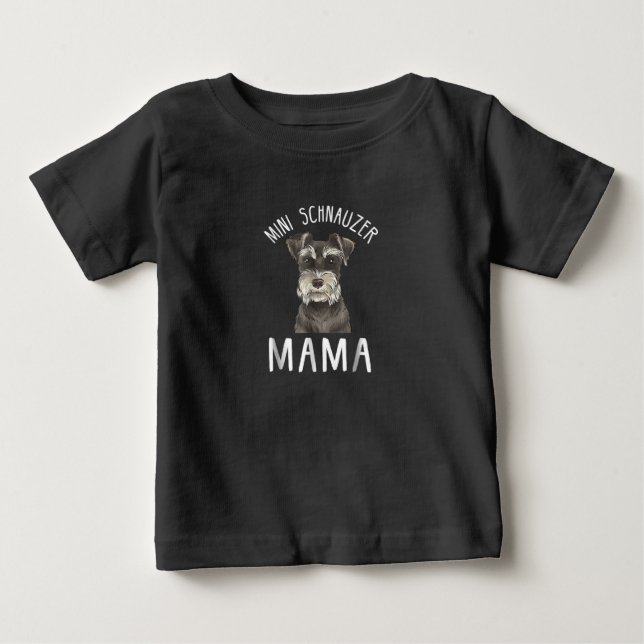 Mini Schnauzer Mum Shirt  Mini Schnauzer Mama (Front)