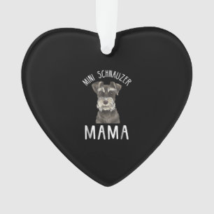 Mini Schnauzer Mum Shirt Mini Schnauzer Mama Ornament