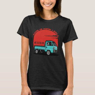 Mini Truck Kei Car Japan Cab Over Compact 4wd Off  T-Shirt