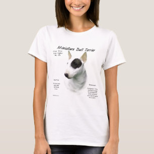 Miniature Bull Terrier History Design T-Shirt