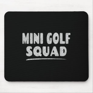 Miniature Golf Golfing Group - Mini Golf Squad Mouse Mat
