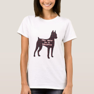 MINIATURE PINSCHER BFF Gifts T-Shirt