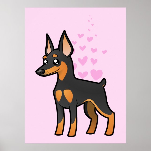 Miniature Pinscher / Manchester Terrier Love Poster (Front)