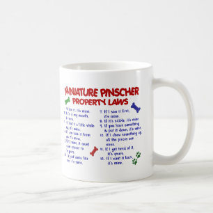 Miniature Pinscher Property Laws 2 Coffee Mug