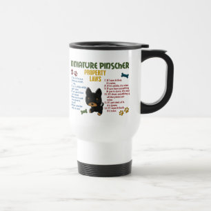 Miniature Pinscher Property Laws 4 Travel Mug