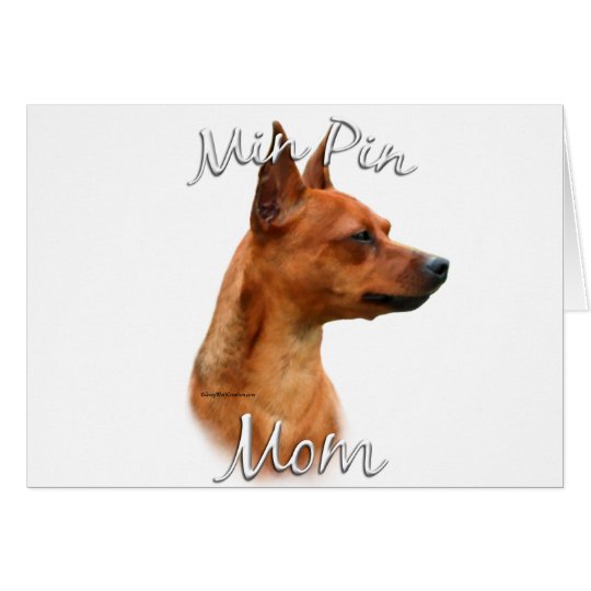 Miniature Pinscher (rust) Mum 2 Card