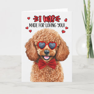 Miniature Poodle Dog Made for Loving You Valentine Holiday Card