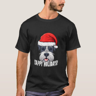 Miniature Schnauzer Christmas Yappy Holidays Funny T-Shirt