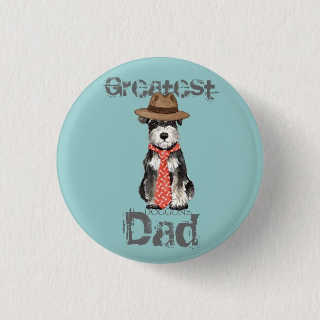 Miniature Schnauzer Dad 3 Cm Round Badge (Front)