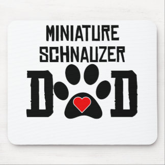 Miniature Schnauzer Dad Mouse Mat