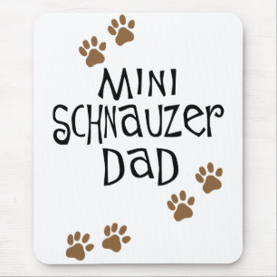 Miniature Schnauzer Dad Mouse Mat