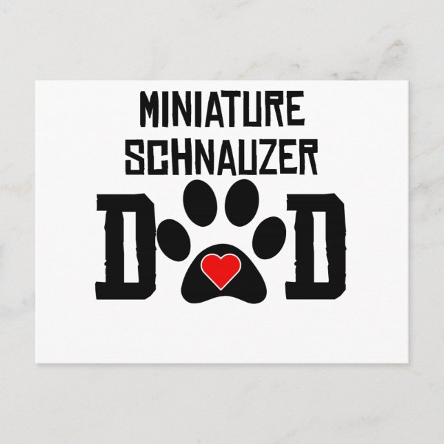 Miniature Schnauzer Dad Postcard (Front)