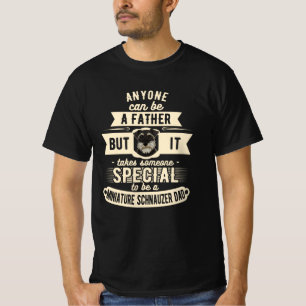 Miniature Schnauzer dad T-Shirt
