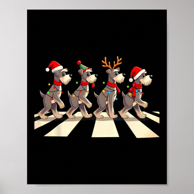 Miniature Schnauzer Dog Crossing Road Xmas  Poster (Front)