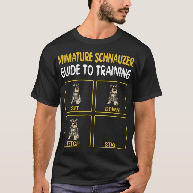 Miniature Schnauzer Guide To Training Dog T-Shirt (Front)