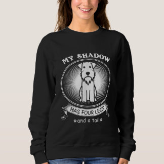 Miniature Schnauzer Is My Dog Is My Shadow Funny Sweatshirt