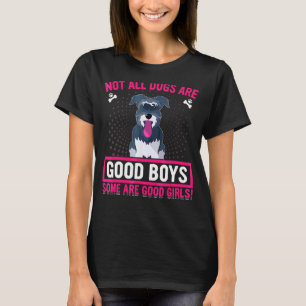Miniature Schnauzer Some Are Good Girls Dog Graph T-Shirt