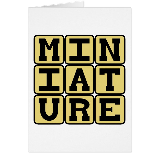Miniature, Tiny Collectable (Front)