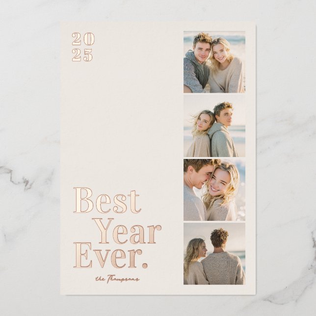 Minimal Best Year Ever New Year Foil Holiday Card (Front)