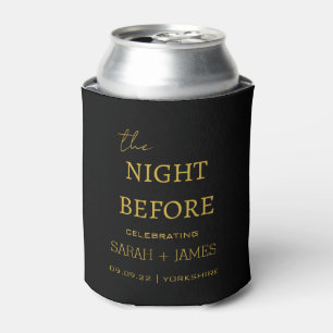 Minimal Black Gold The Night Before Wedding Can Cooler