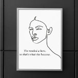 Minimal Black She Became A Hero Inspiration Girl  Poster<br><div class="desc">Minimal Black She Became A Hero Inspiration Girl</div>