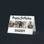 Minimal Black & White 3 Photo Collage | Birthday Card<br><div class="desc">Everyone will love these contemporary 3 photo collage birthday cards, with a bold script font which says 'HAPPY BIRTHDAY' and at the bottom it says 'DADDY' this can be changed to any relative, friend or name! The text font style, size and colour can be changed by clicking on the customise...</div>