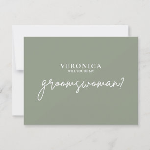 Minimal Boho Sage Green Groomswoman Proposal Card