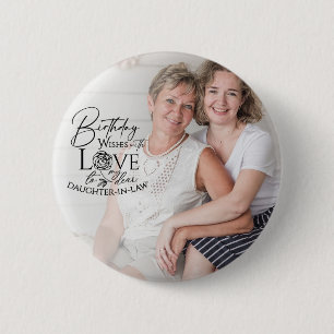 Minimal Calligraphy Photo Birthday Daughter-in-law 6 Cm Round Badge