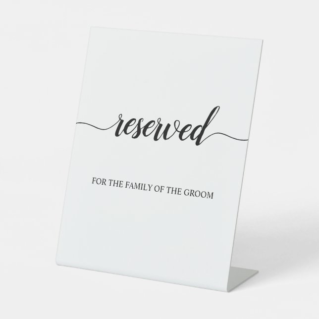 Minimal Calligraphy Reserved Wedding Seating Pedestal Sign (Front)
