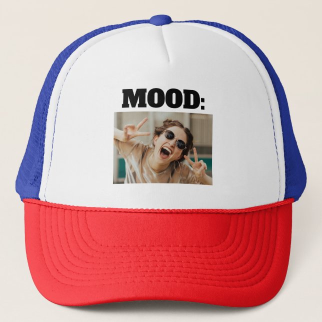 Minimal Custom MOOD Funny Add Photo Trucker Hat (Front)