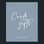 Minimal Dusty Blue Modern Script Cards and Gifts Poster<br><div class="desc">Minimal Dusty Blue Modern Script Cards and Gifts Sign Poster. Can be used for weddings,  bridal showers,  baby showers,  etc.</div>