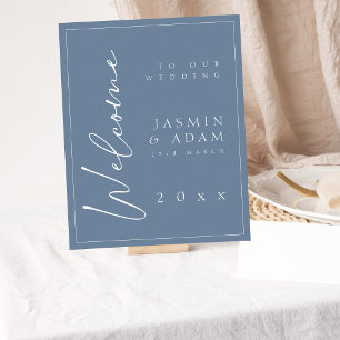 Minimal Dusty Blue Script Wedding Welcome Sign