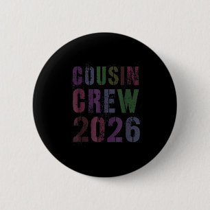 Minimal Ever Cousin Crew 2026 Boot 6 Cm Round Badge