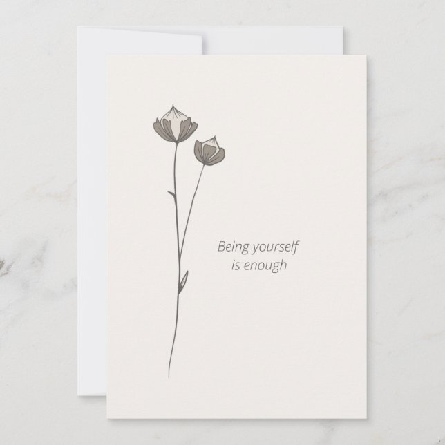 Minimal Flax Card -Being yourself is enough (Front)