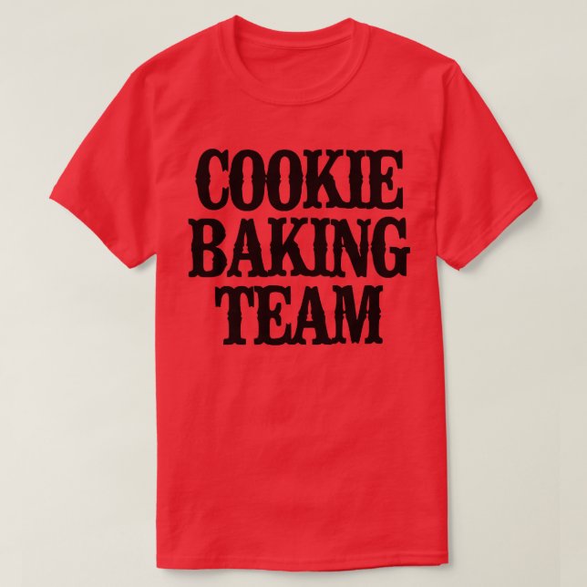 Minimal Funny Cookie Baking Team   2359 T-Shirt (Design Front)