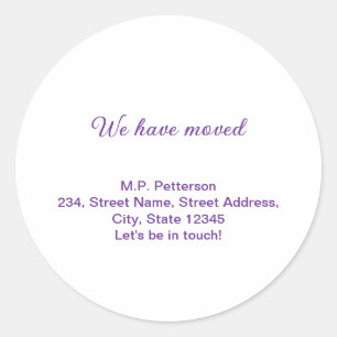 minimal grey we have moved add name address text classic round sticker