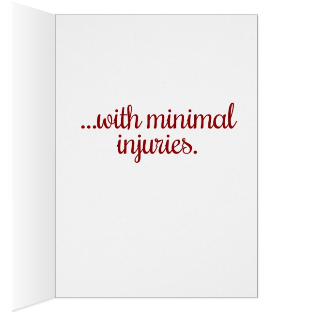 Minimal Injuries Holiday Card (Inside (Right))