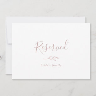 Minimal Leaf   Dusty Rose Reserved Sign