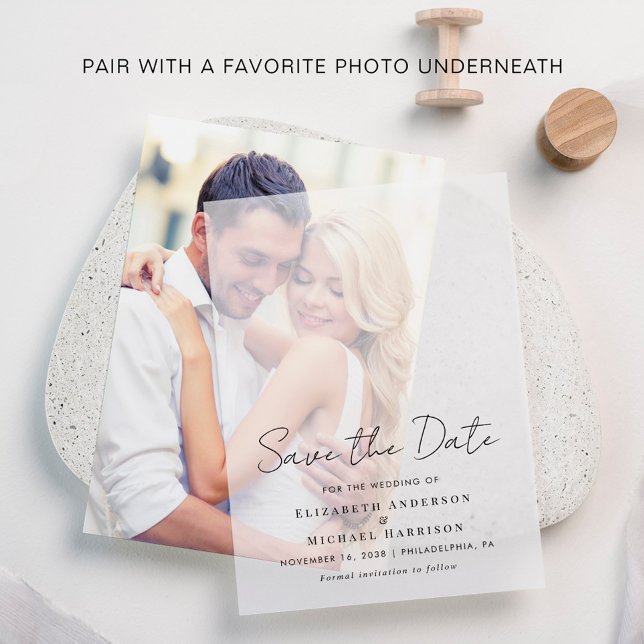 Minimal Modern Script Overlay Save the Date Vellum Invitations (Elevate your wedding save the date announcements with the timeless beauty of vellum overlays)