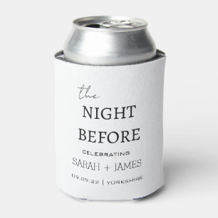 Minimal Modern White The Night Before Wedding Can Cooler