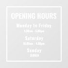 Minimal Opening Hours White Window Cling