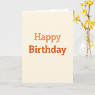 Minimal Orange Happy Birthday Card