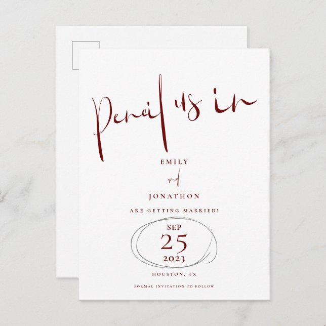 Minimal Pencil Us In Script Burgundy Save The Date Announcement Postcard (Front/Back)