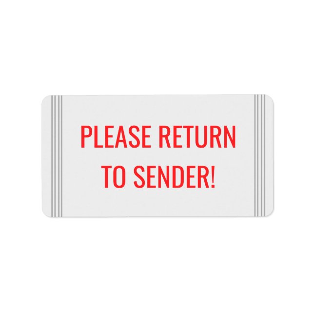 Minimal "PLEASE RETURN TO SENDER!" Label (Front)